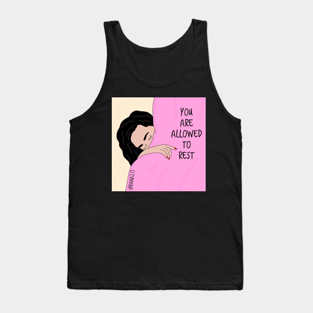 You are allowed to rest Tank Top by Ranaawadallah